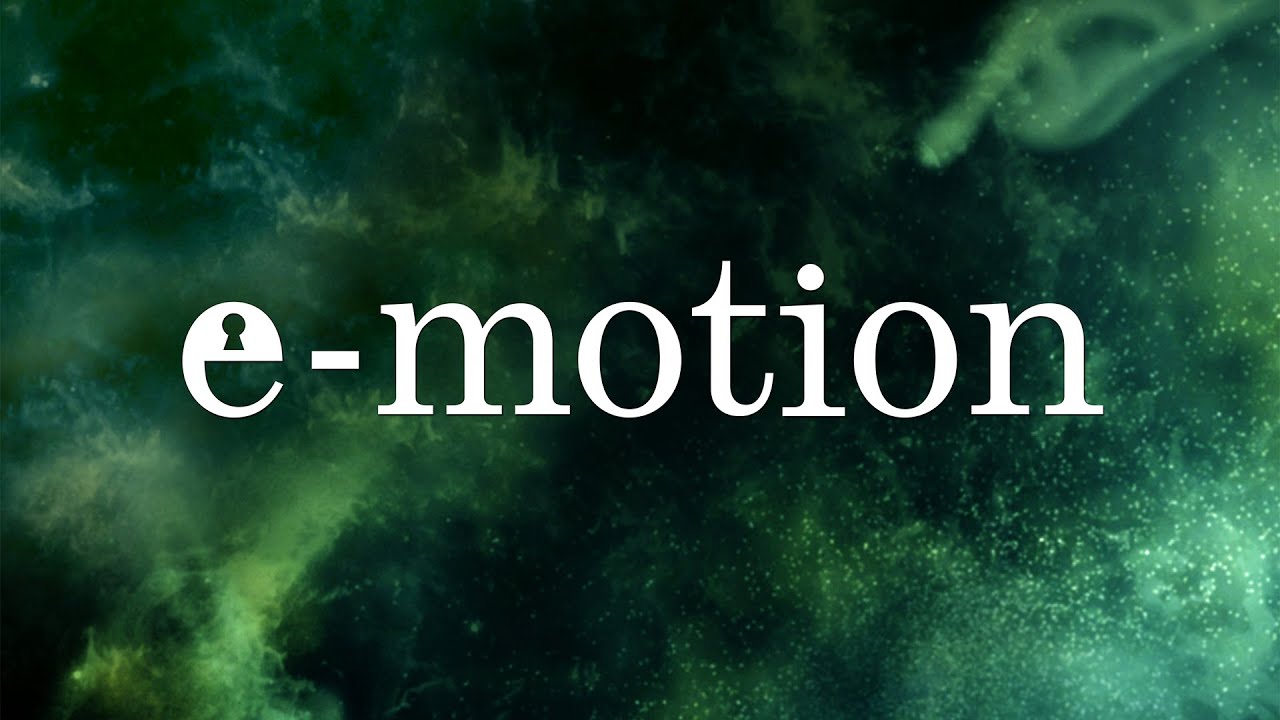 E- motion